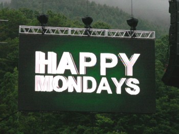 HAPPY MONDAYS