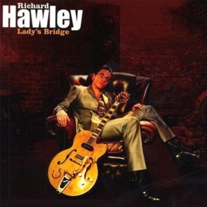 Richard Hawley - Lady's Bridge(Ltd.CD+DVD)