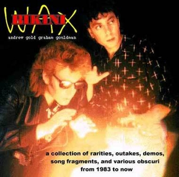 Andrew Gold and Graham Gauldman - Wax Bikini