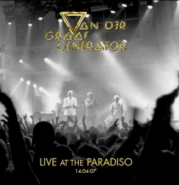 Van Der Graaf Generator - Live at the Paradiso CD