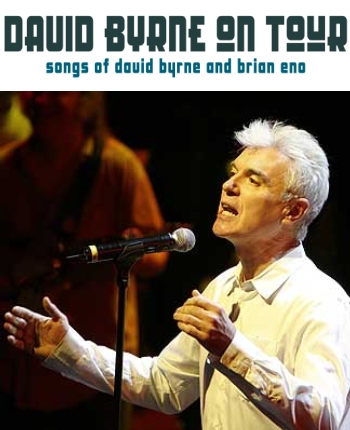 David Byrne On Tour 2009