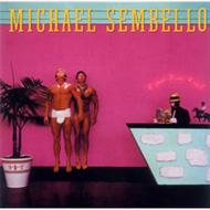 Michael Sembello - Bossa Nova Hotel