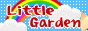 リトルガーデン