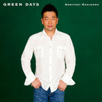 槇原敬之：GREEN DAYS