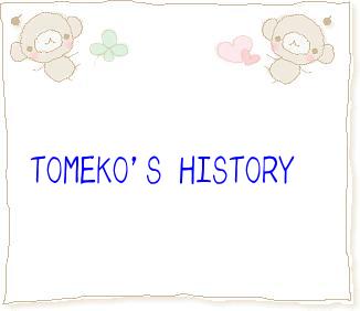 tomeko's history