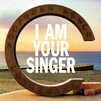 I AM YOUR SINGER　通常盤