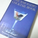 THE BAR RADIO COCKTAIL BOOK