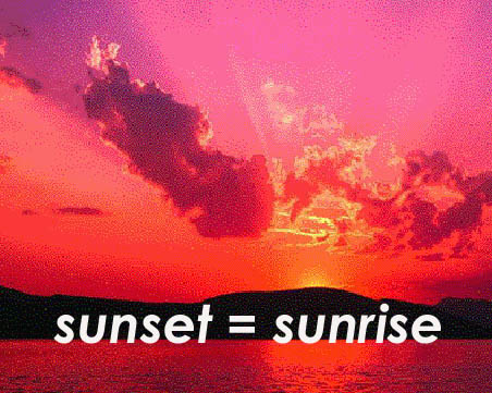 sunset=sunrise